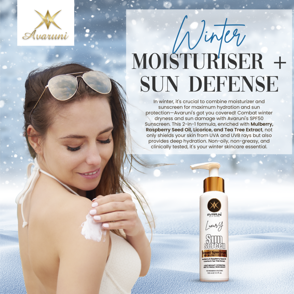 Winter skincare made easy! Avaruni's Moisturizing SPF50 Sunscreen keeps you hydrated and protected. 2-in-1 winter skincare magic! ❄🌞
